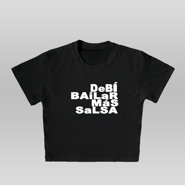 DEBI BAILAR MAS SALSA - BABY TEE/CROP TOP