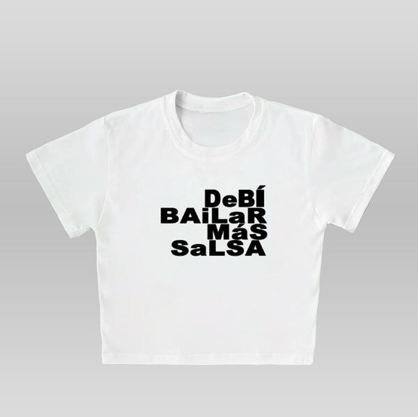 DEBI BAILAR MAS SALSA - BABY TEE/CROP TOP